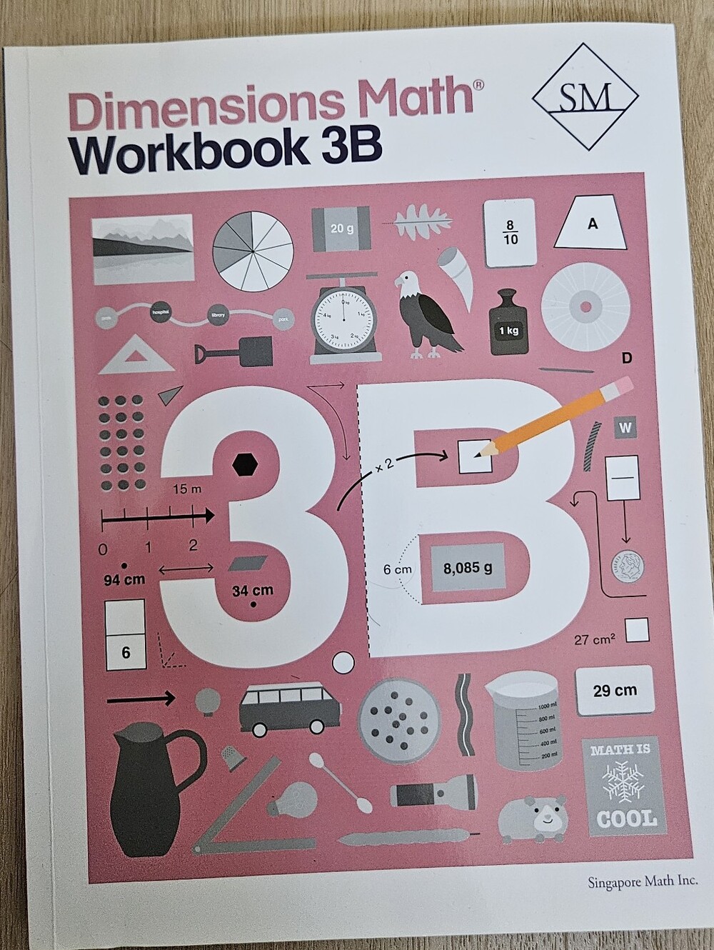 *New Singapore Dimensions Math Workbook 3B